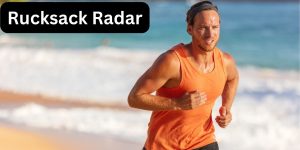 Rucksack Radar Top Tips